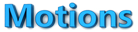 Motions